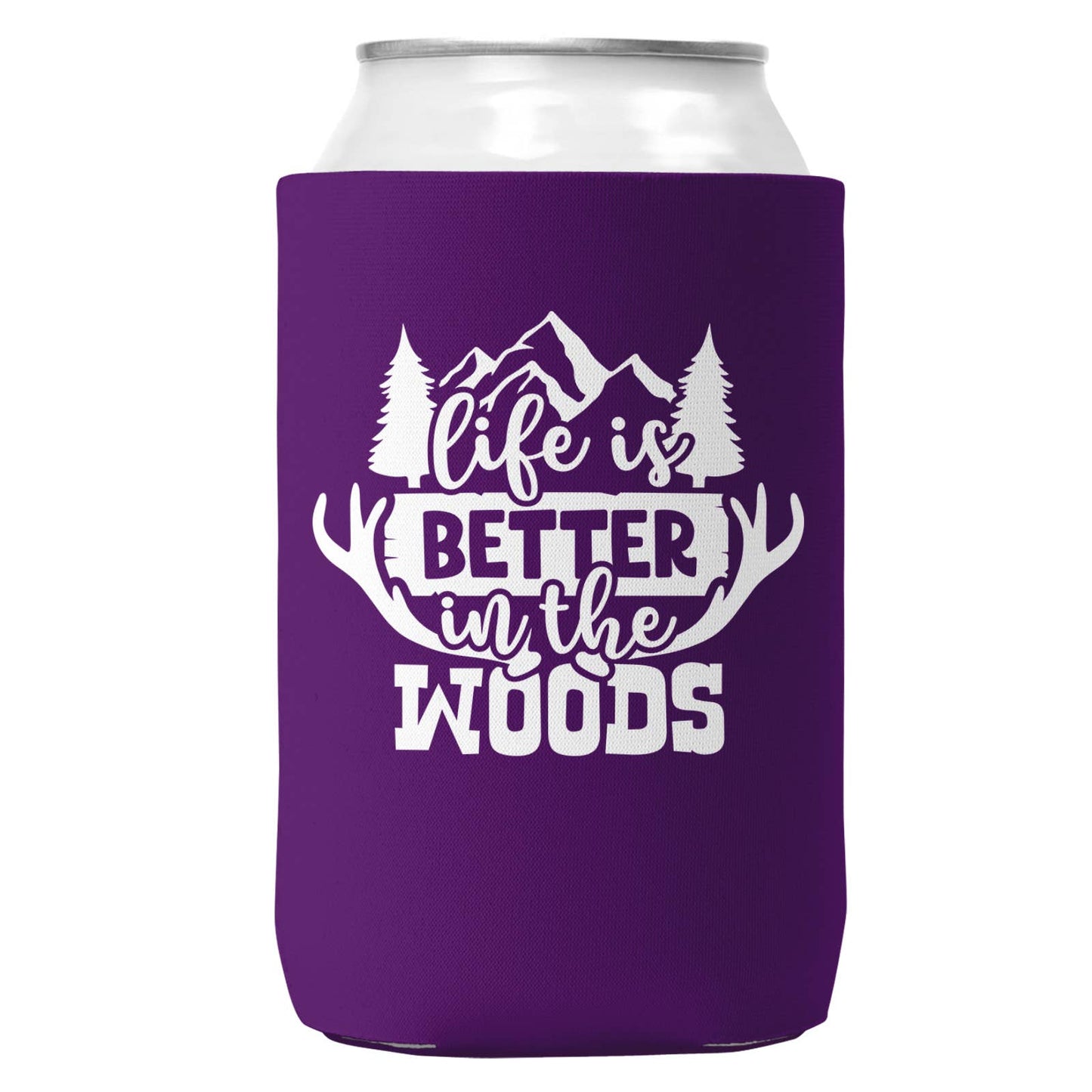 Life is Better in the Woods Can Coozie Cooler for 12oz Cans-3