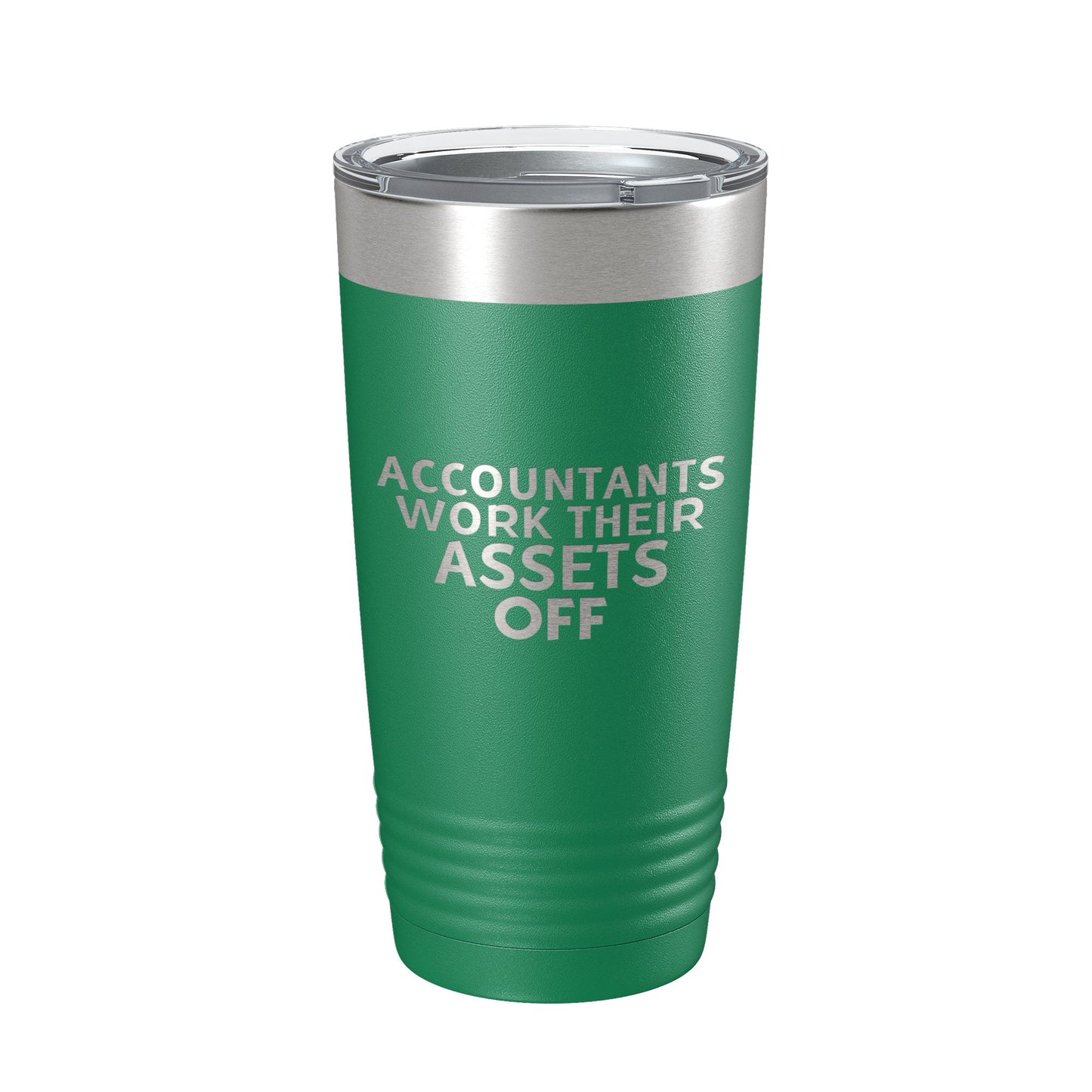 Accountants Work Their Assets Off Tumbler Travel Mug Insulated Laser Engraved Funny CPA Gift Coffee Cup 20 oz-9