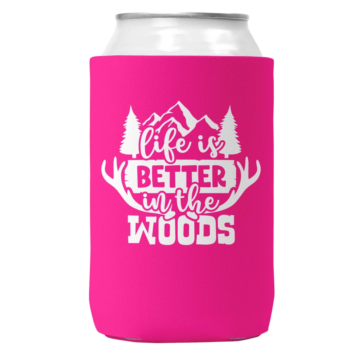 Life is Better in the Woods Can Coozie Cooler for 12oz Cans-4