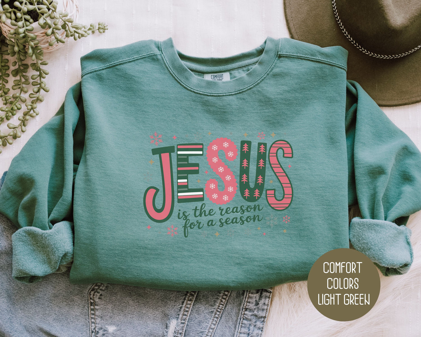Jesus is the Reason for the Season Comfort Colors Sweatshirt-4