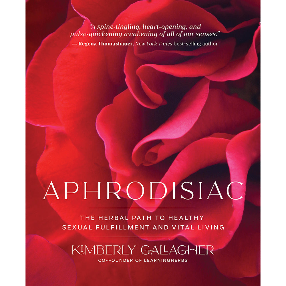 Aphrodisiac: The Herbal Path to Healthy Sexual Fulfillment and Vital Living-0