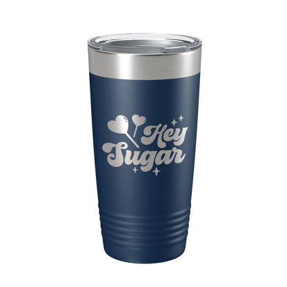 Hey Sugar Tumbler Valentine's Day Gift Travel Mug Insulated Laser Engraved Coffee Cup Retro 20 oz-8