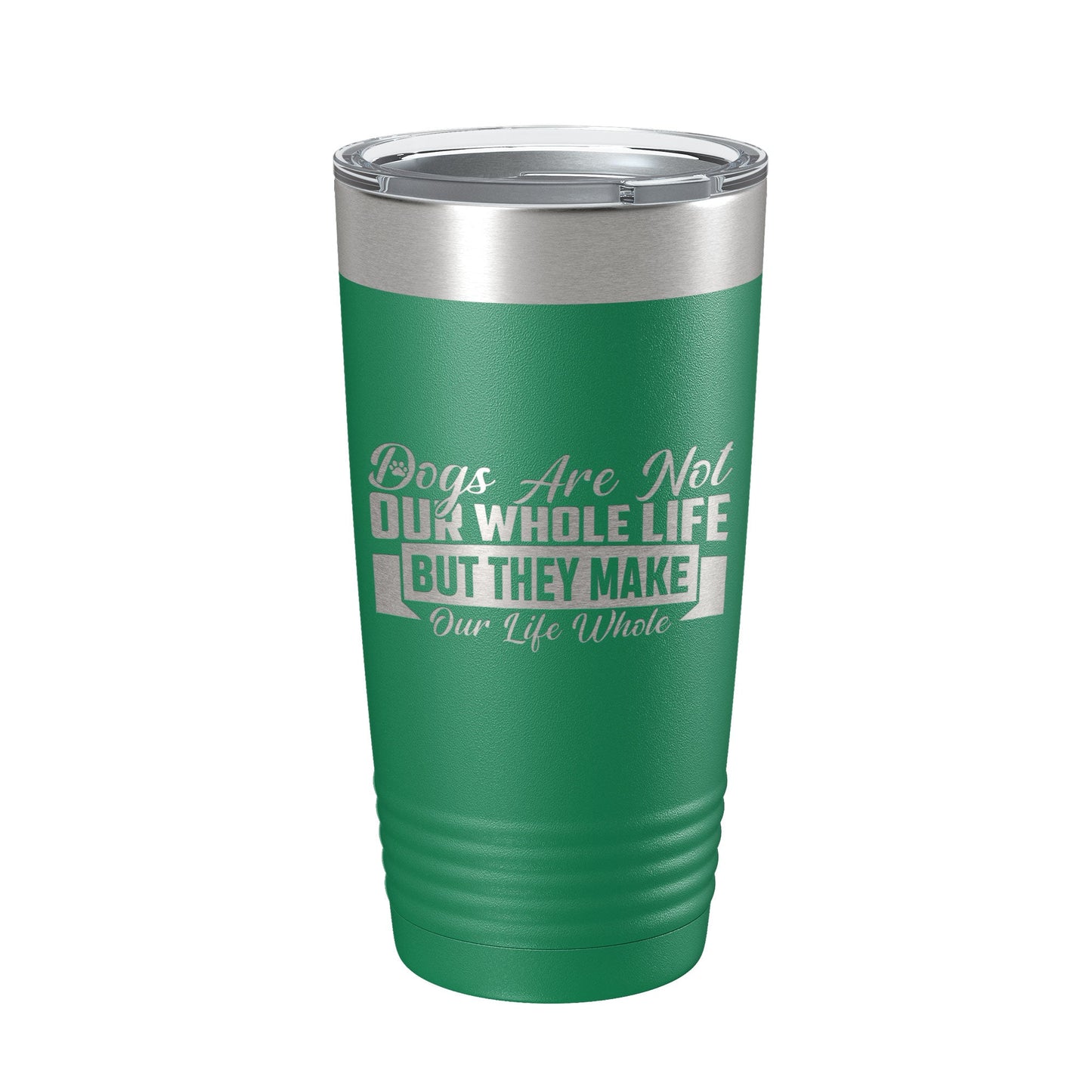 Dog Lover Tumbler Dogs Make Our Life Whole Travel Mug Insulated Laser Engraved Coffee Cup 20 oz-9