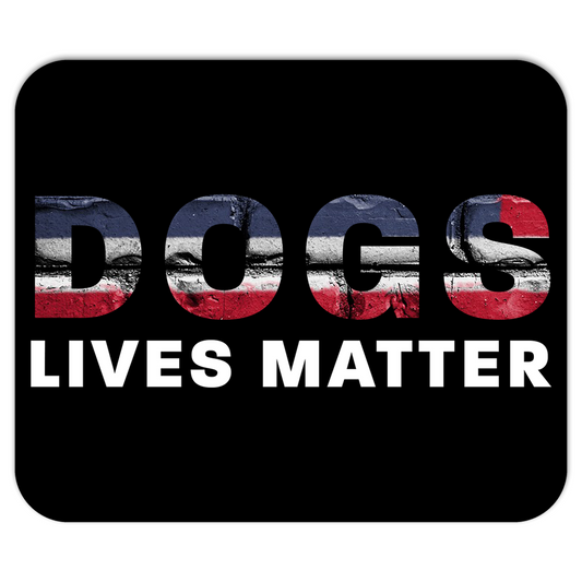 Dogs Lives Matter Mousepads-0