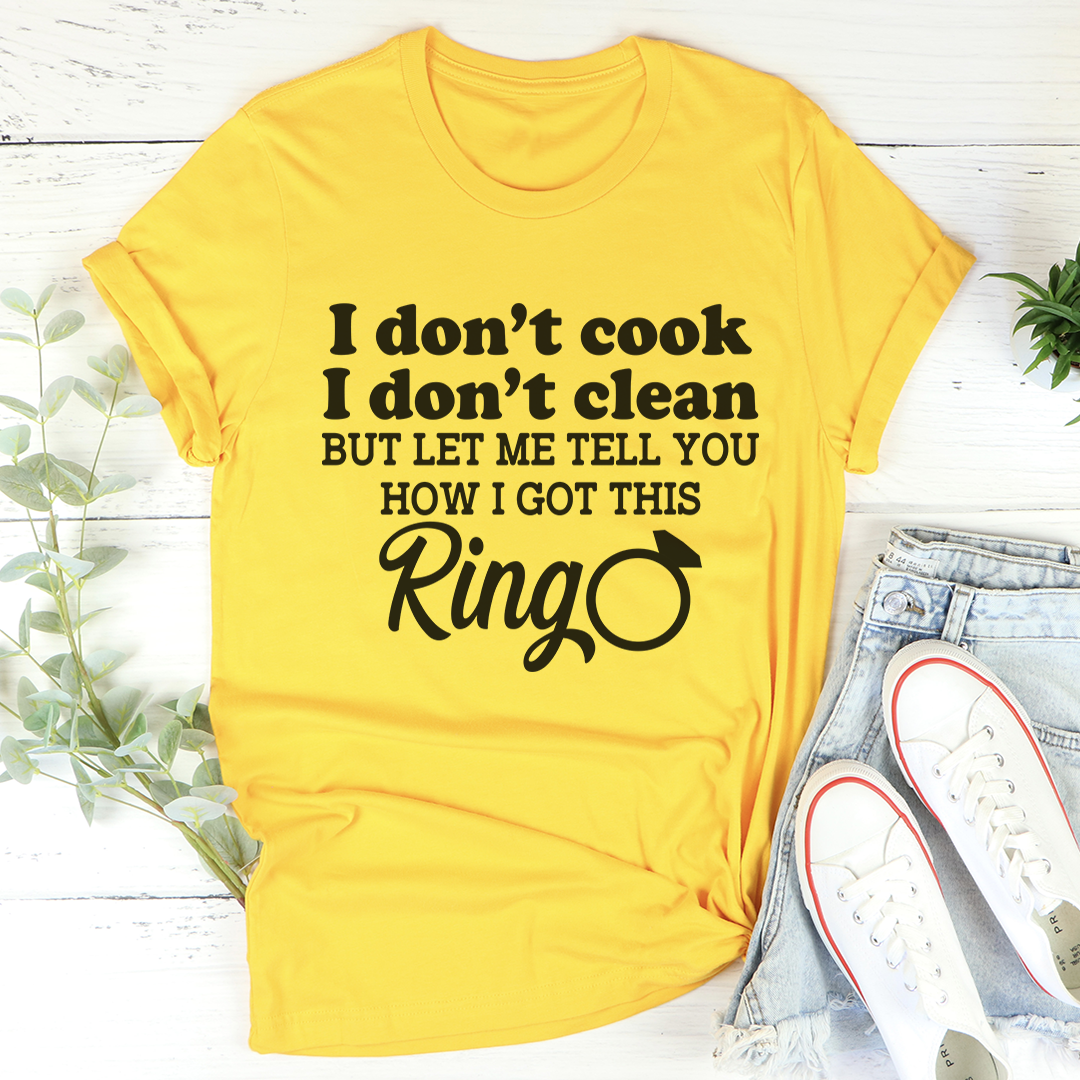 I Don't Cook I Don't Clean T-Shirt-3