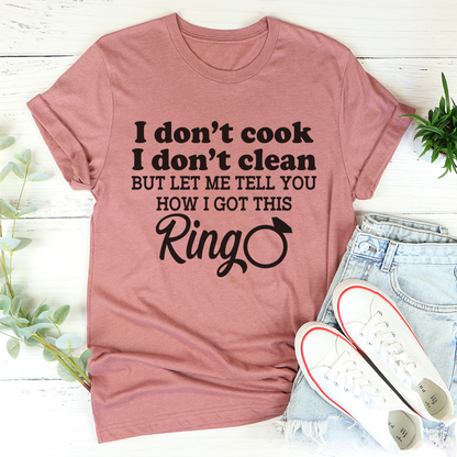 I Don't Cook I Don't Clean T-Shirt-0