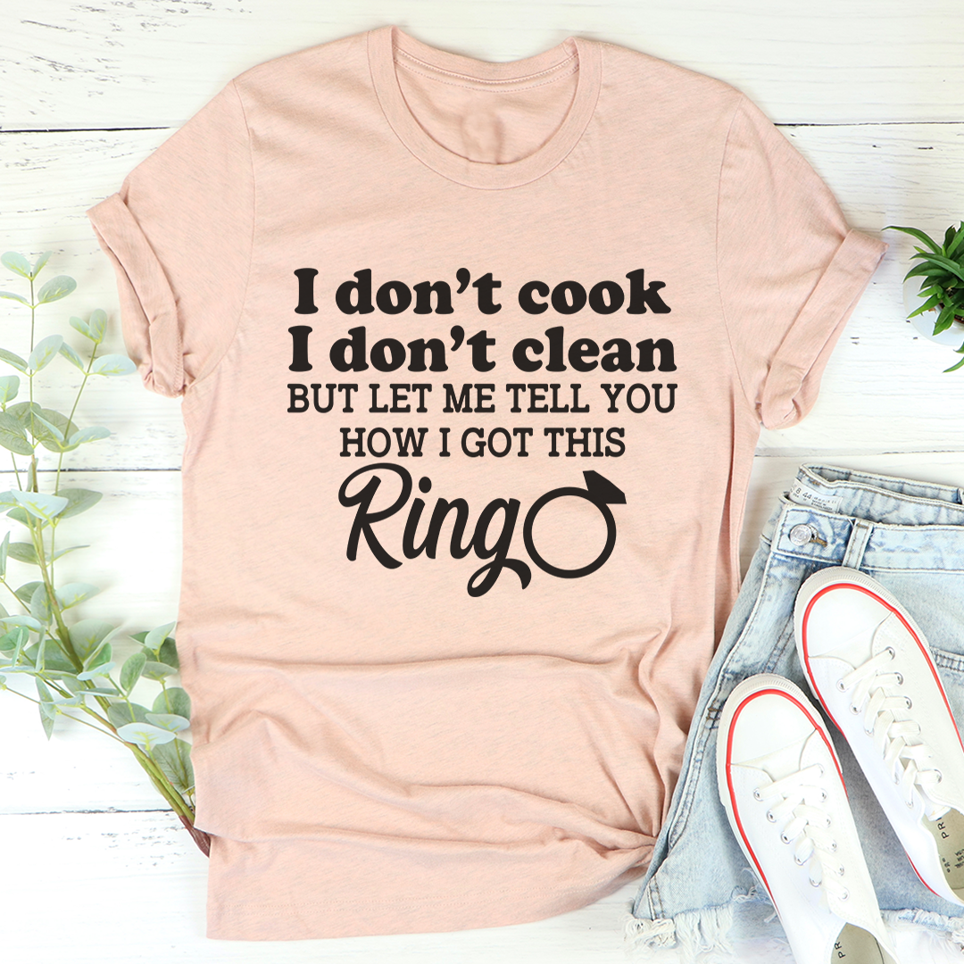 I Don't Cook I Don't Clean T-Shirt-2
