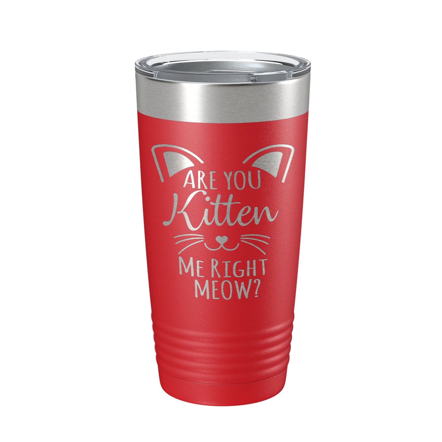 Are You Kitten Me Right Meow Tumbler Travel Mug Insulated Laser Engraved Coffee Cup Funny Cat Lover Gift 20 oz-10