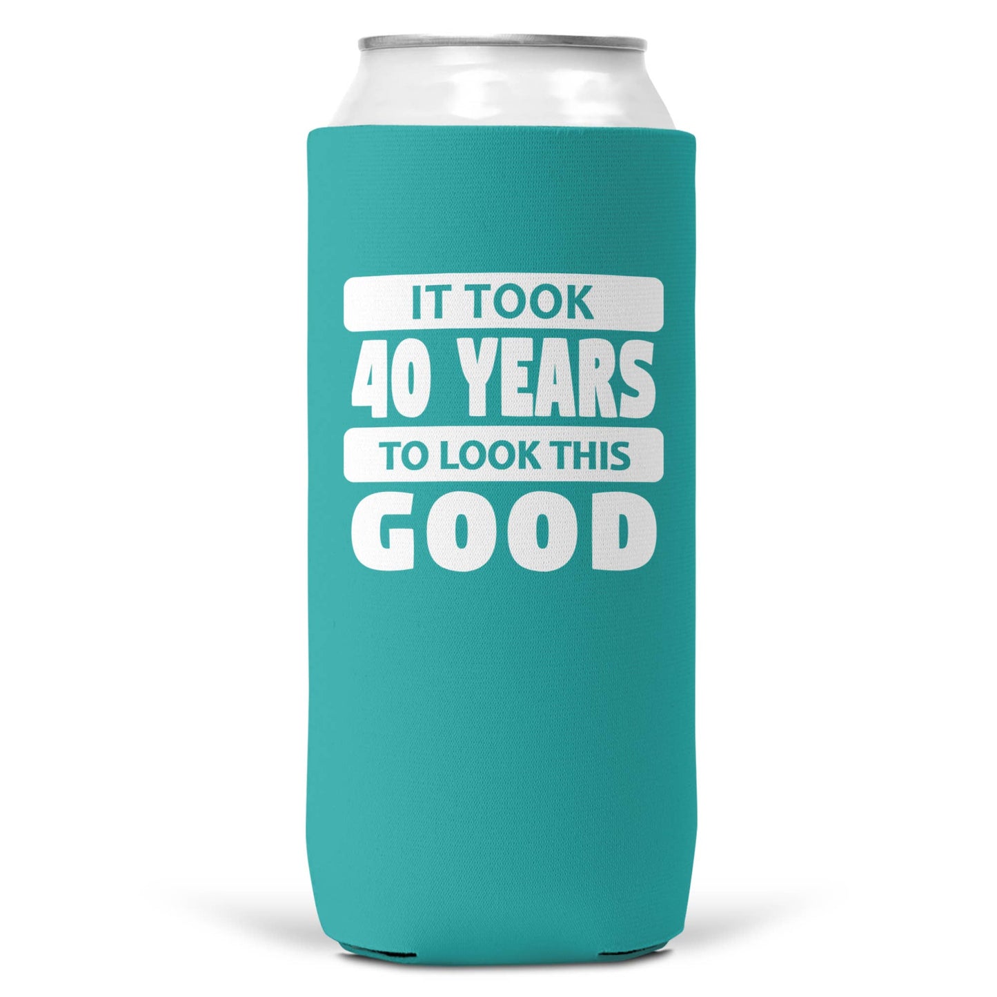 It Took 40 Years To Look This Good SLIM CAN Coozie/Cooler-2