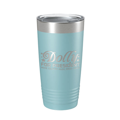 Dolly For President Tumbler Travel Mug Insulated Laser Engraved Parton Gift Coffee Cup 20 oz-13