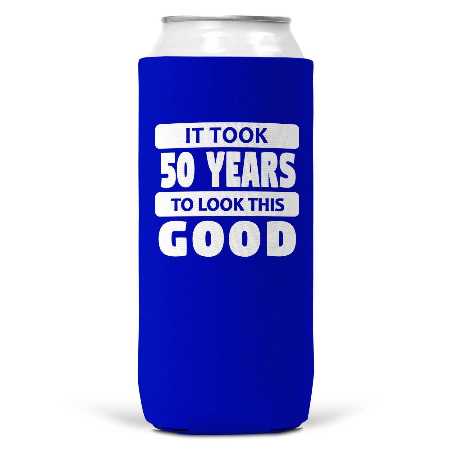 It Took 50 Years To Look This Good SLIM CAN Coozie /Cooler-2