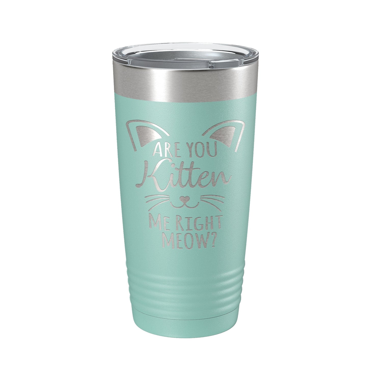 Are You Kitten Me Right Meow Tumbler Travel Mug Insulated Laser Engraved Coffee Cup Funny Cat Lover Gift 20 oz-12
