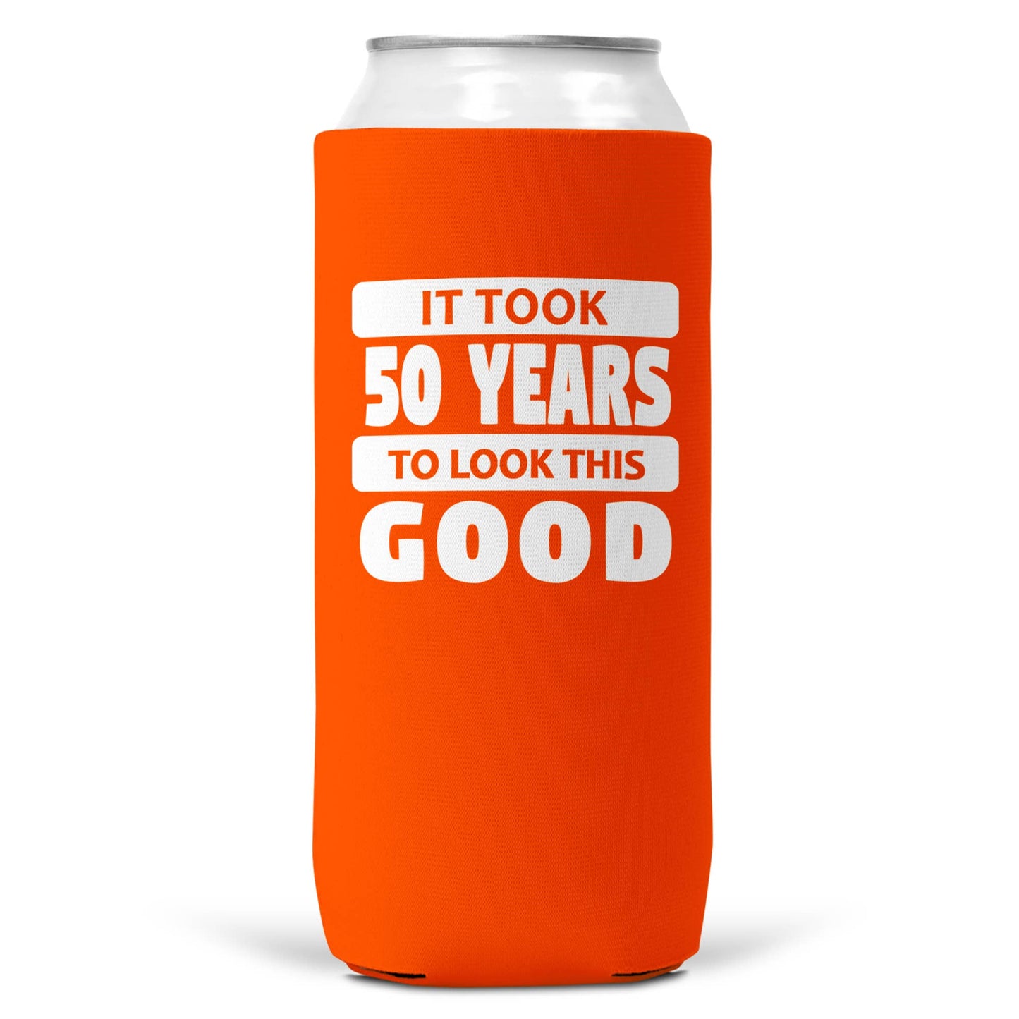It Took 50 Years To Look This Good SLIM CAN Coozie /Cooler-6
