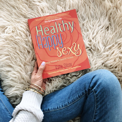 Healthy, Happy, Sexy by Katie Silcox-1