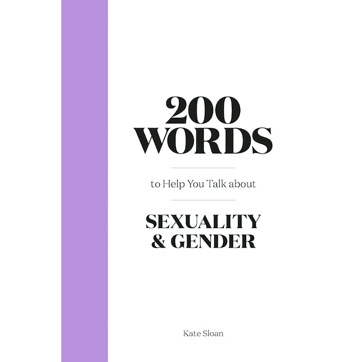 200 Words to Help You Talk About Sexuality & Gender-0