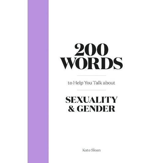 200 Words to Help You Talk About Sexuality & Gender-0