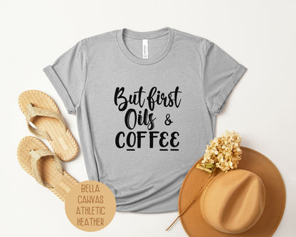 But First Oils Coffee Essential Oil Shirt-3