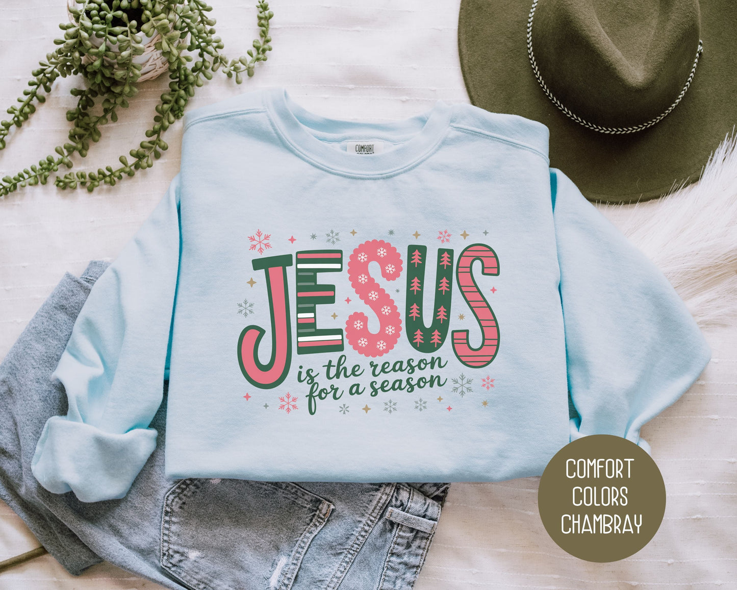Jesus is the Reason for the Season Comfort Colors Sweatshirt-2