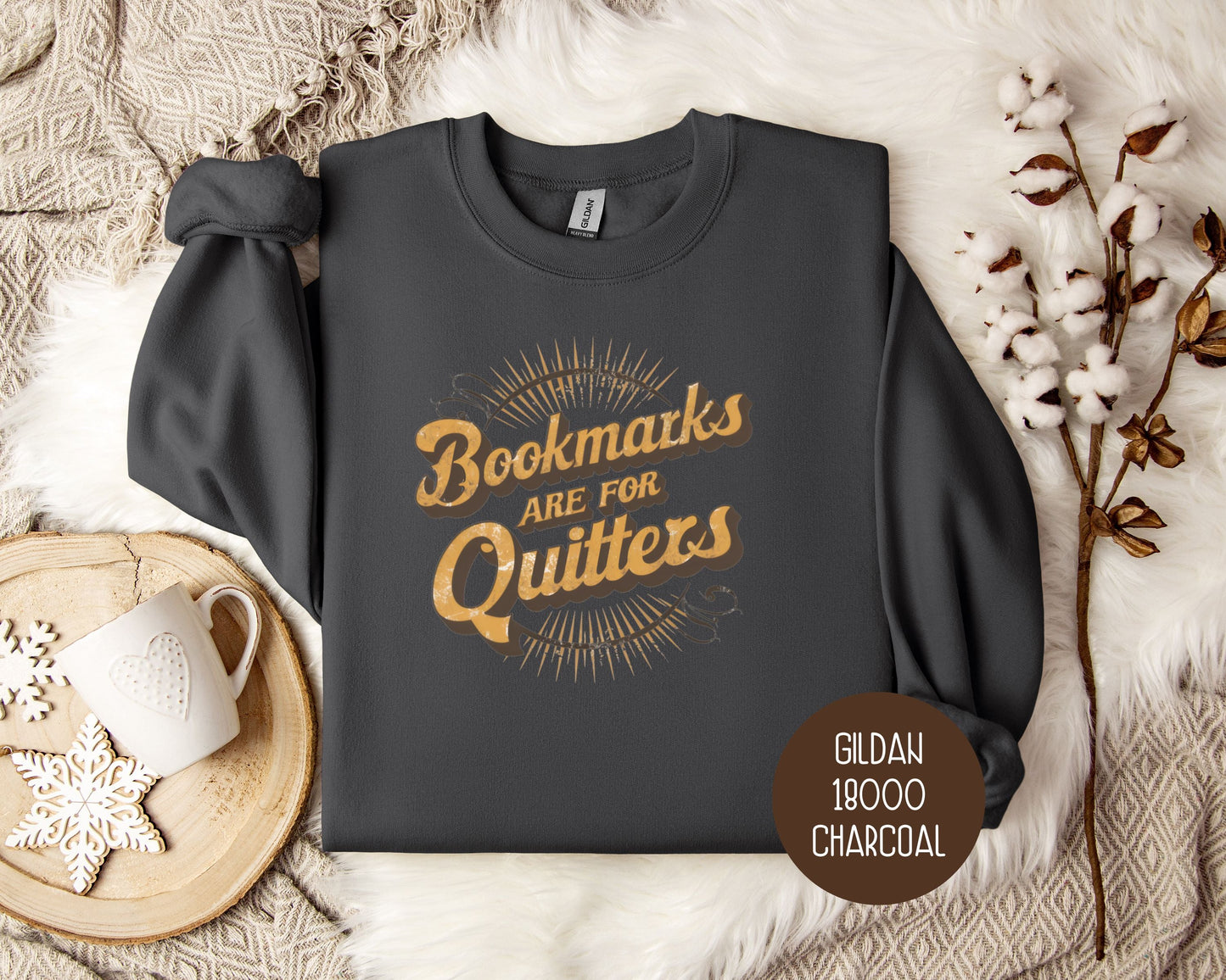 Bookmarks are for Quitters Sweatshirt-3