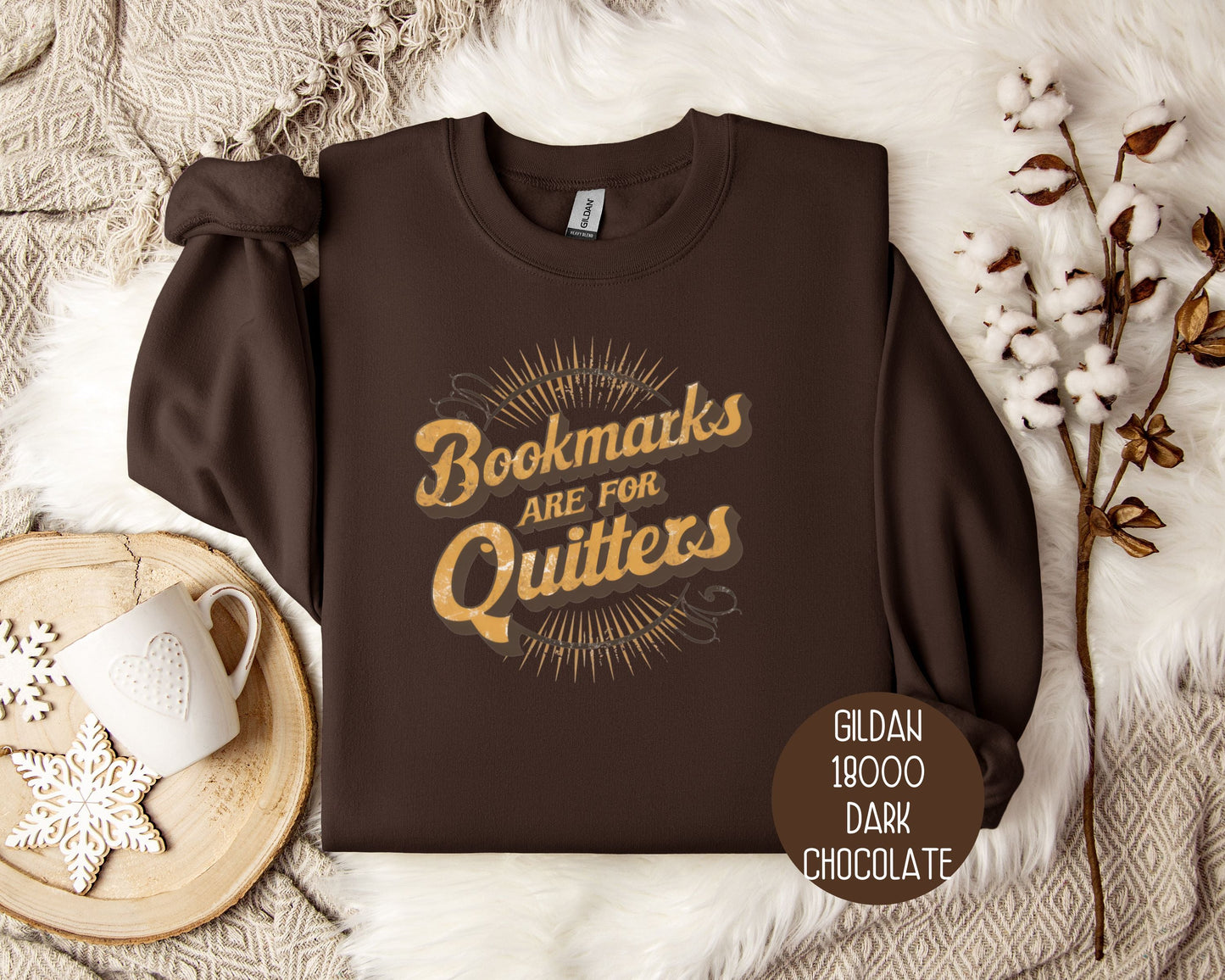 Bookmarks are for Quitters Sweatshirt-0