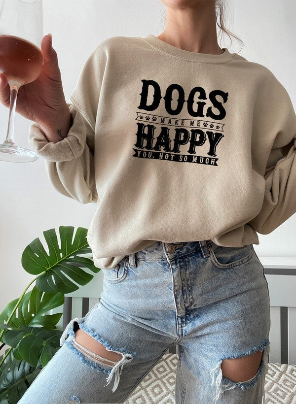 Dogs Make Happy Sweat Shirt-1