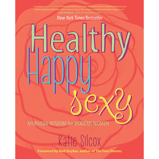 Healthy, Happy, Sexy by Katie Silcox-0