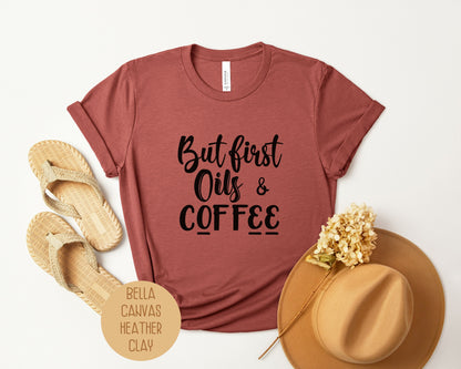 But First Oils Coffee Essential Oil Shirt-5
