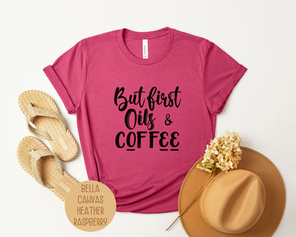 But First Oils Coffee Essential Oil Shirt-7