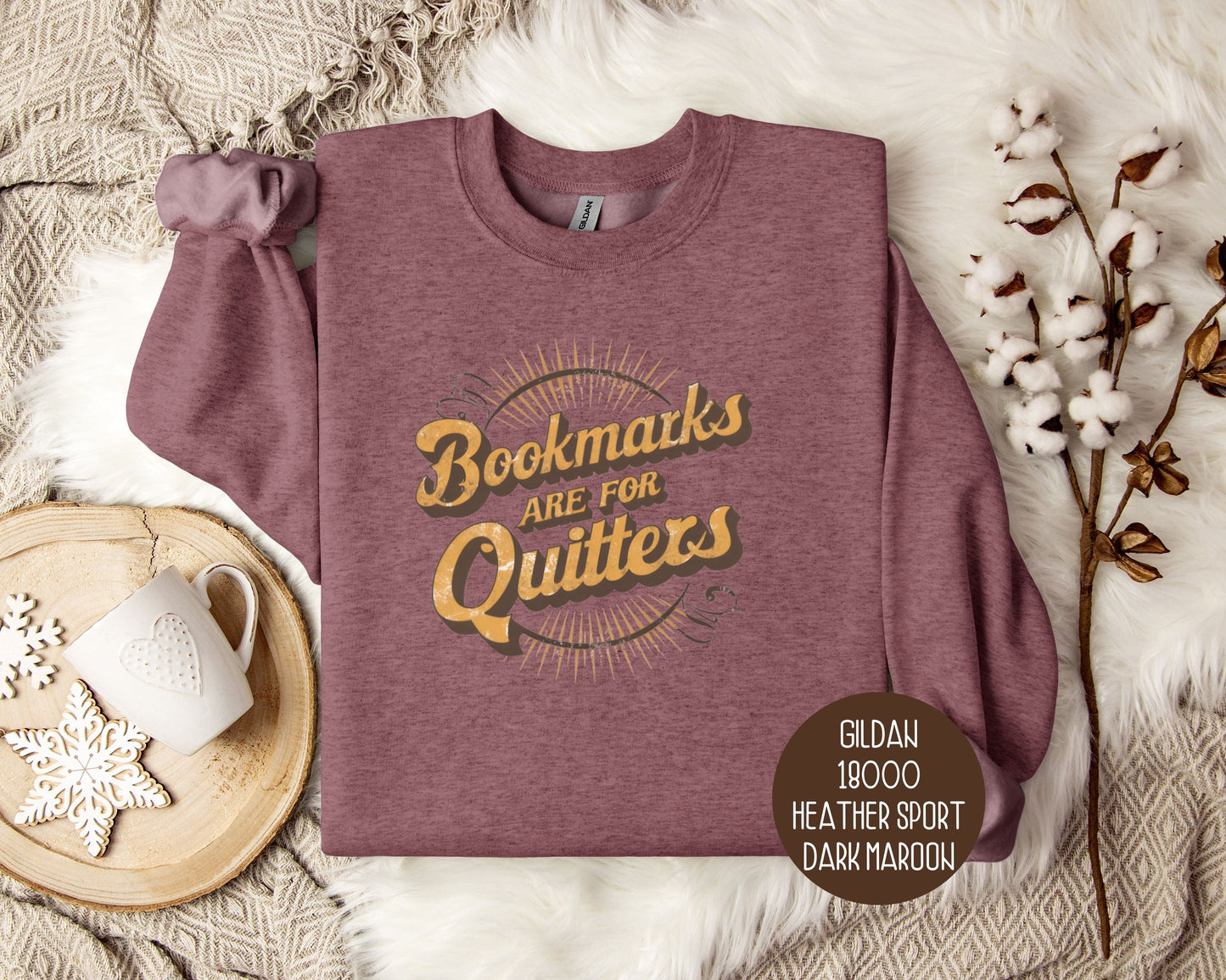 Bookmarks are for Quitters Sweatshirt-1