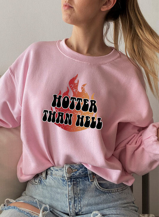 Hotter Than Hell Sweat Shirt-0