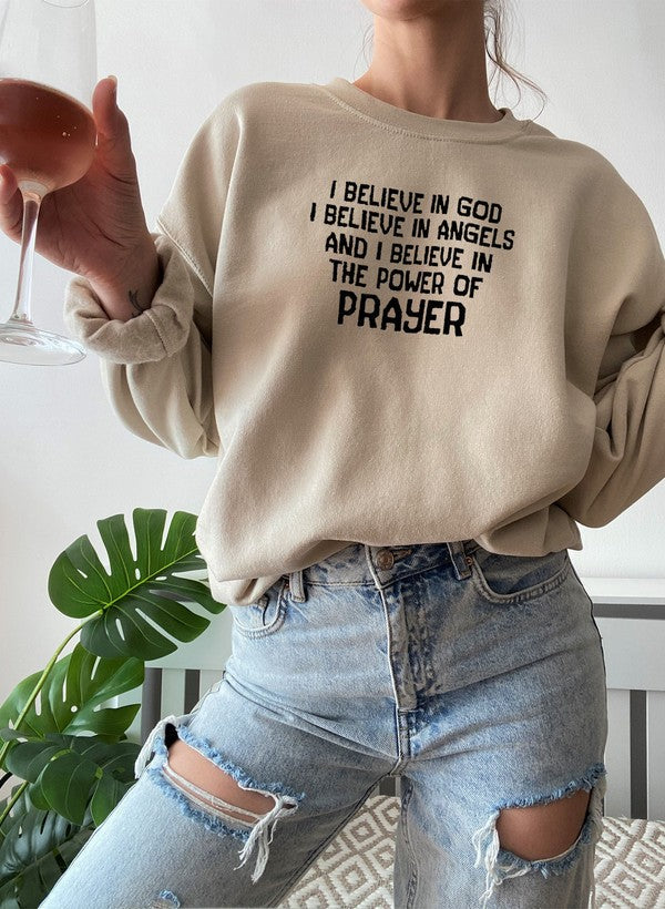 I Believe In God I Believe In Angels and I Believe In The Power Of Prayer Sweat Shirt-3