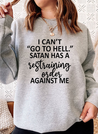 I Cant Go To Hell Sweat Shirt-4