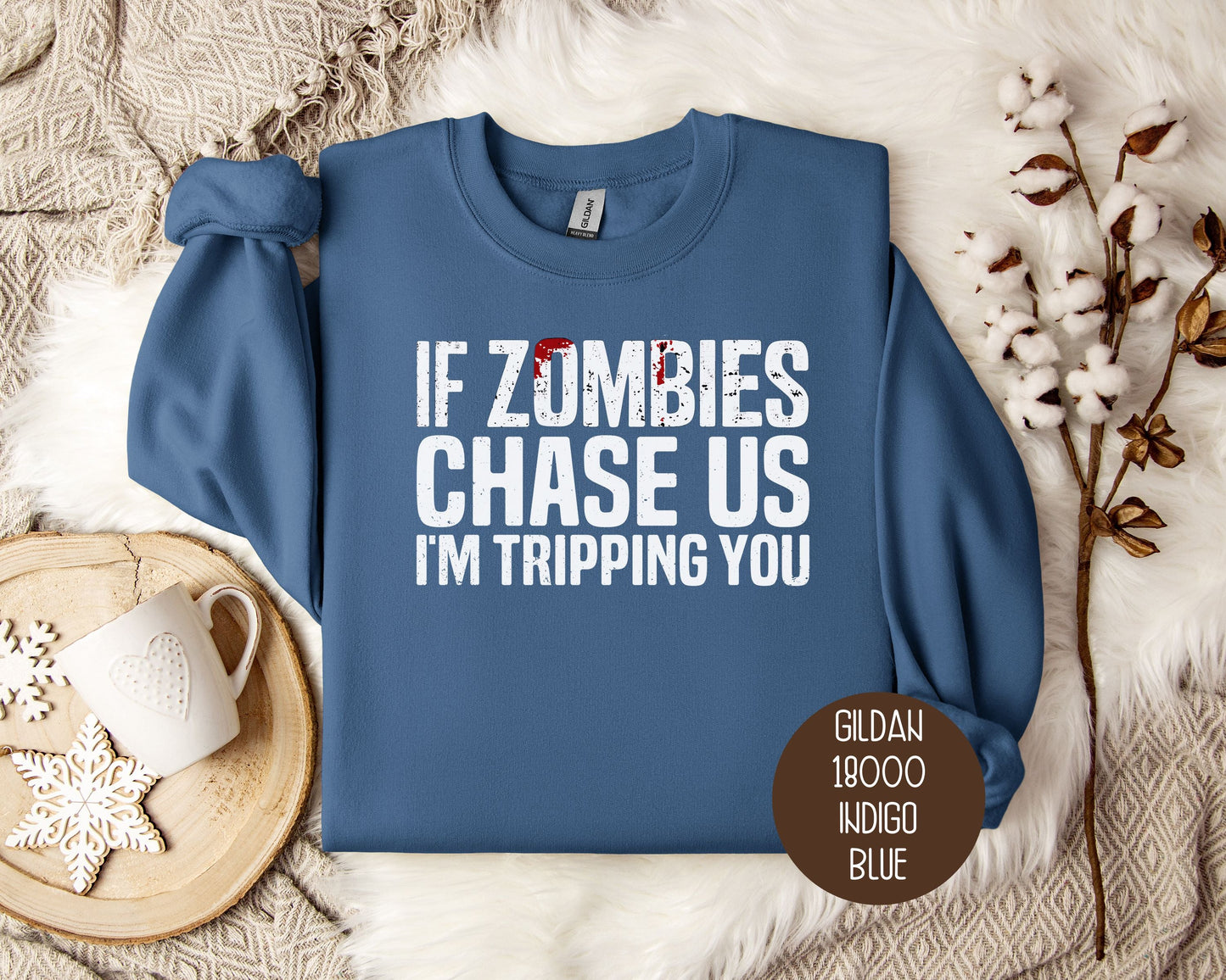 If Zombies Chase Us I'm Tripping You Halloween Sweatshirt-7