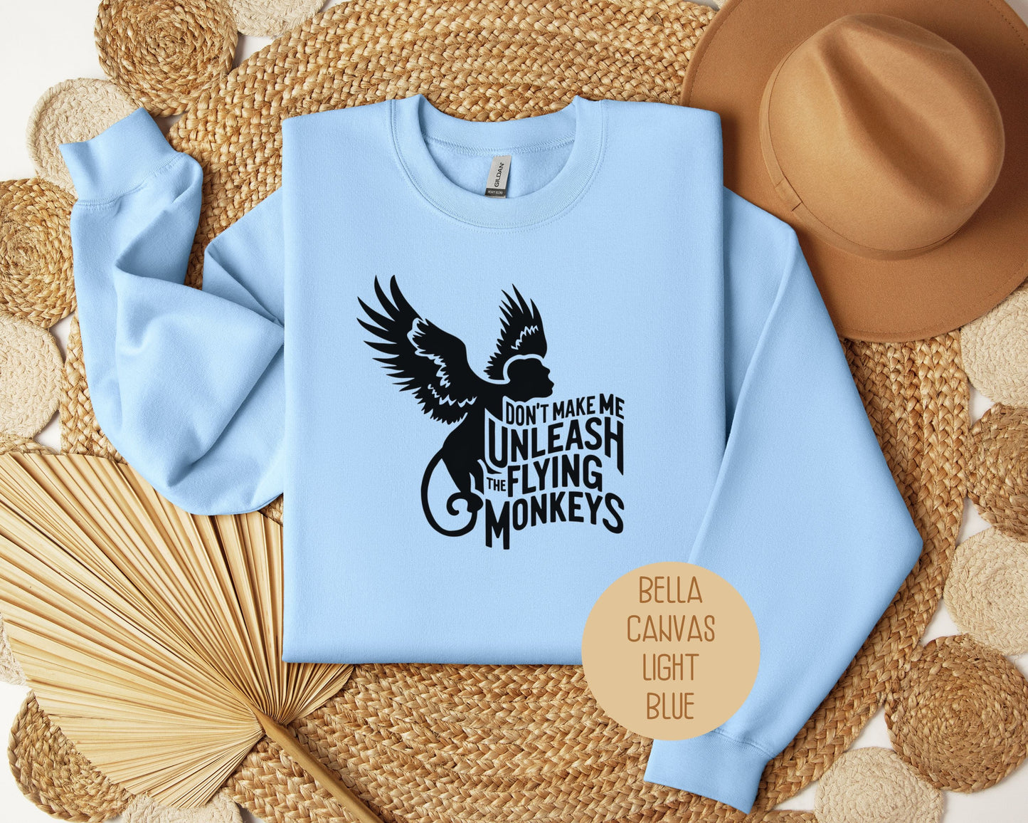 Don't Make Me Unleash the Flying Monkeys Sweatshirt-2