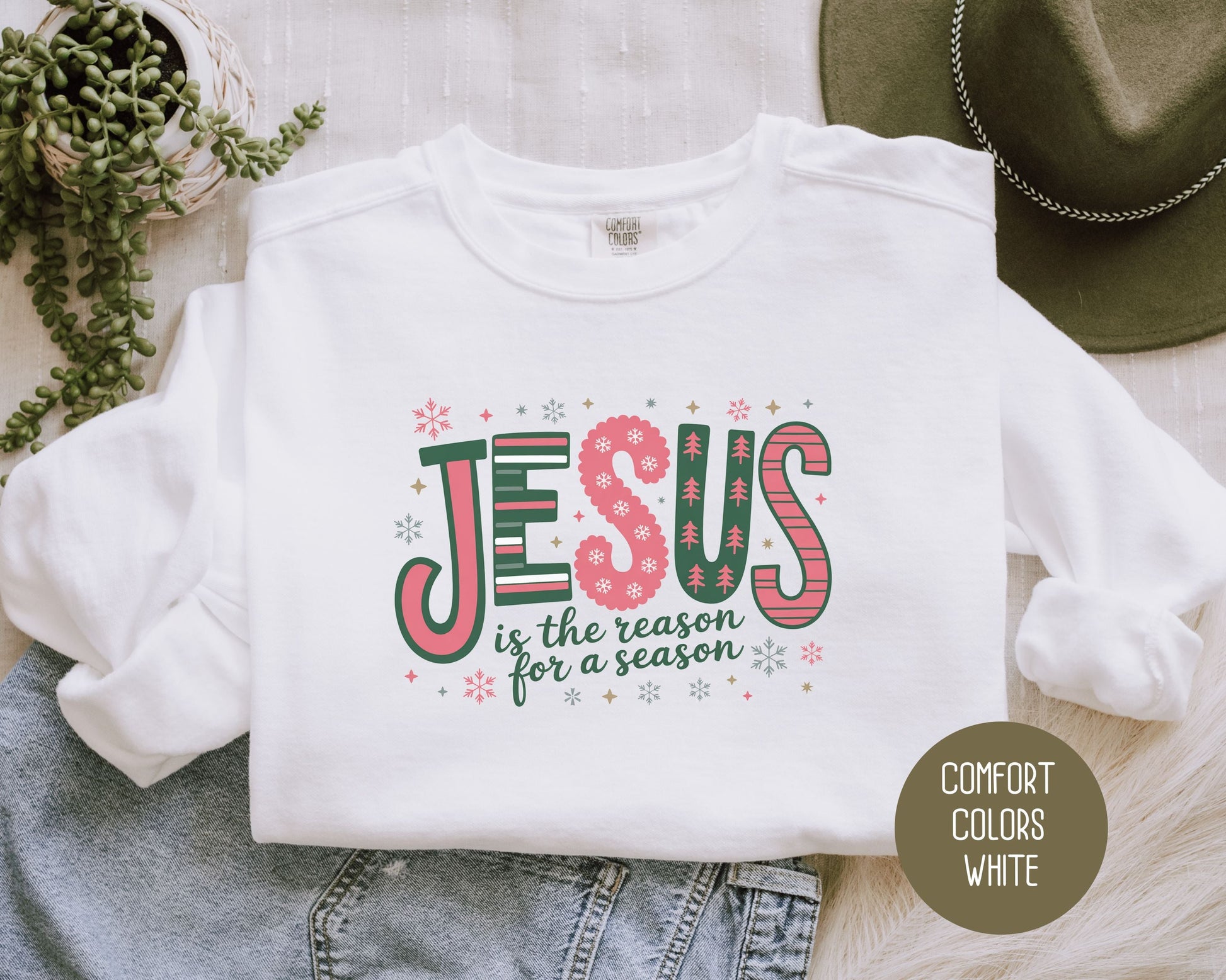 Jesus is the Reason for the Season Comfort Colors Sweatshirt-0