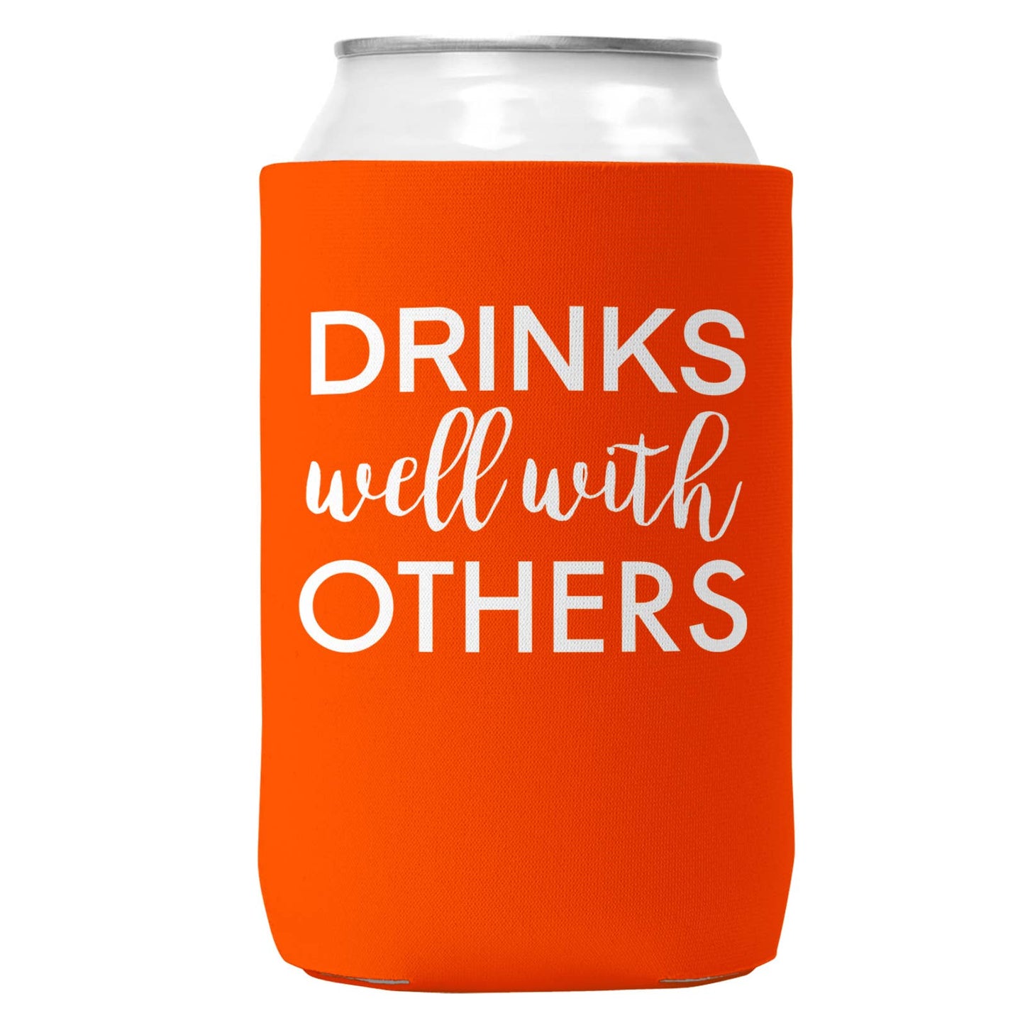 Drinks Well With Others Can Coozie Cooler for 12oz Cans-6