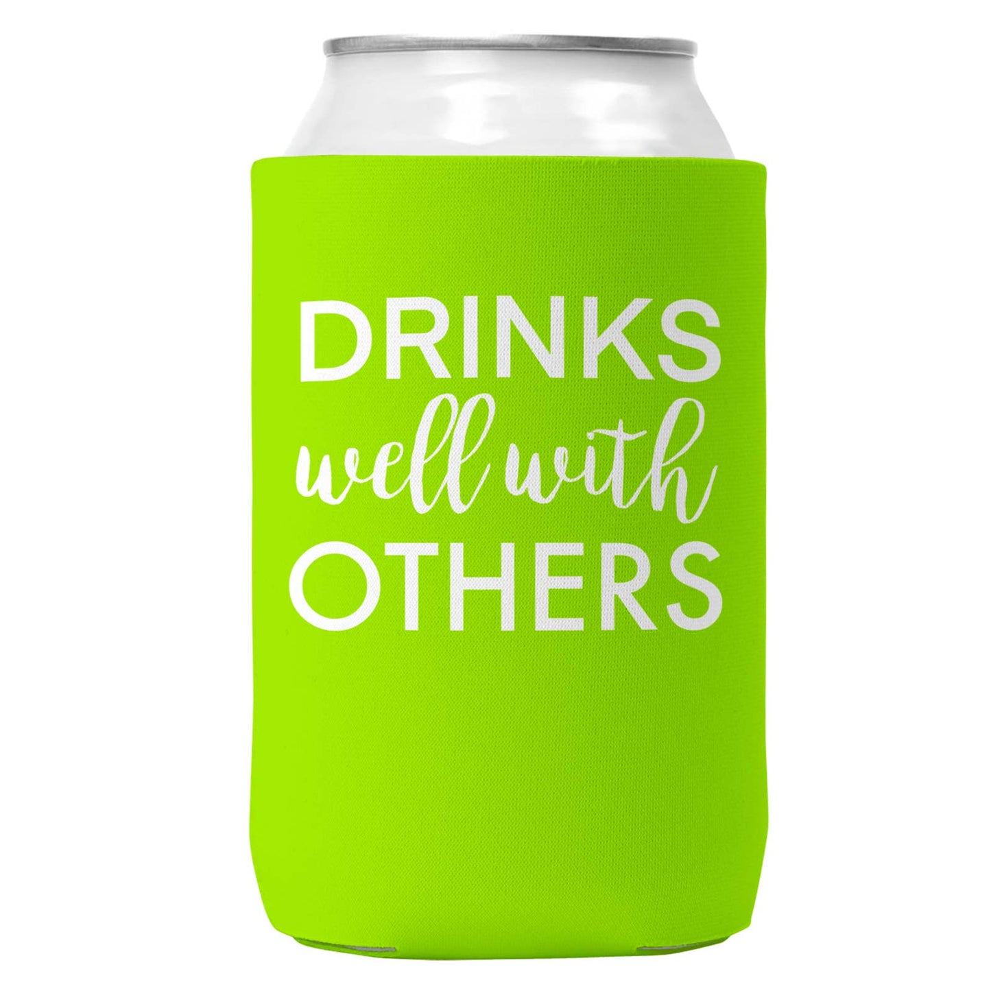 Drinks Well With Others Can Coozie Cooler for 12oz Cans-4