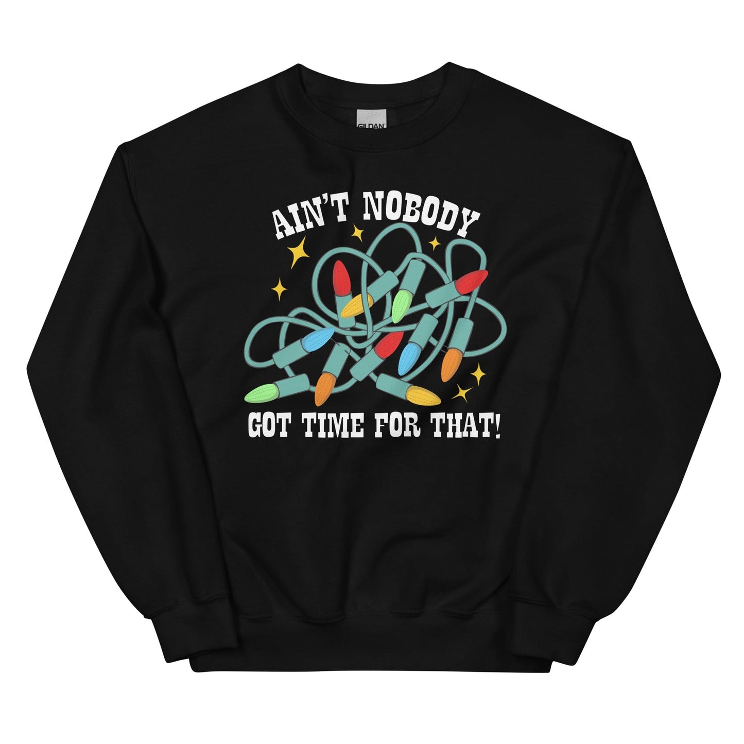 Ain't Nobody Got Time For That-2