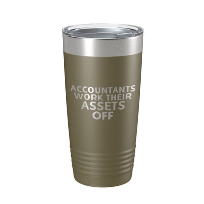 Accountants Work Their Assets Off Tumbler Travel Mug Insulated Laser Engraved Funny CPA Gift Coffee Cup 20 oz-21