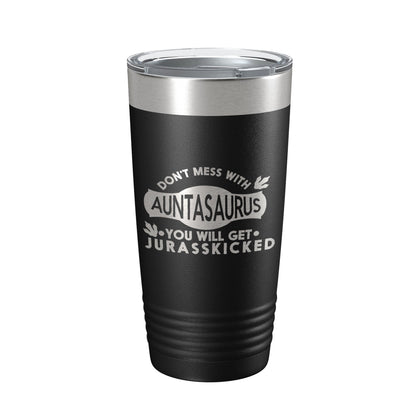 Auntasaurus Tumbler Funny Aunt Gift Travel Mug Jurassic Insulated Laser Engraved Coffee Cup Dinosaur 20 oz-0