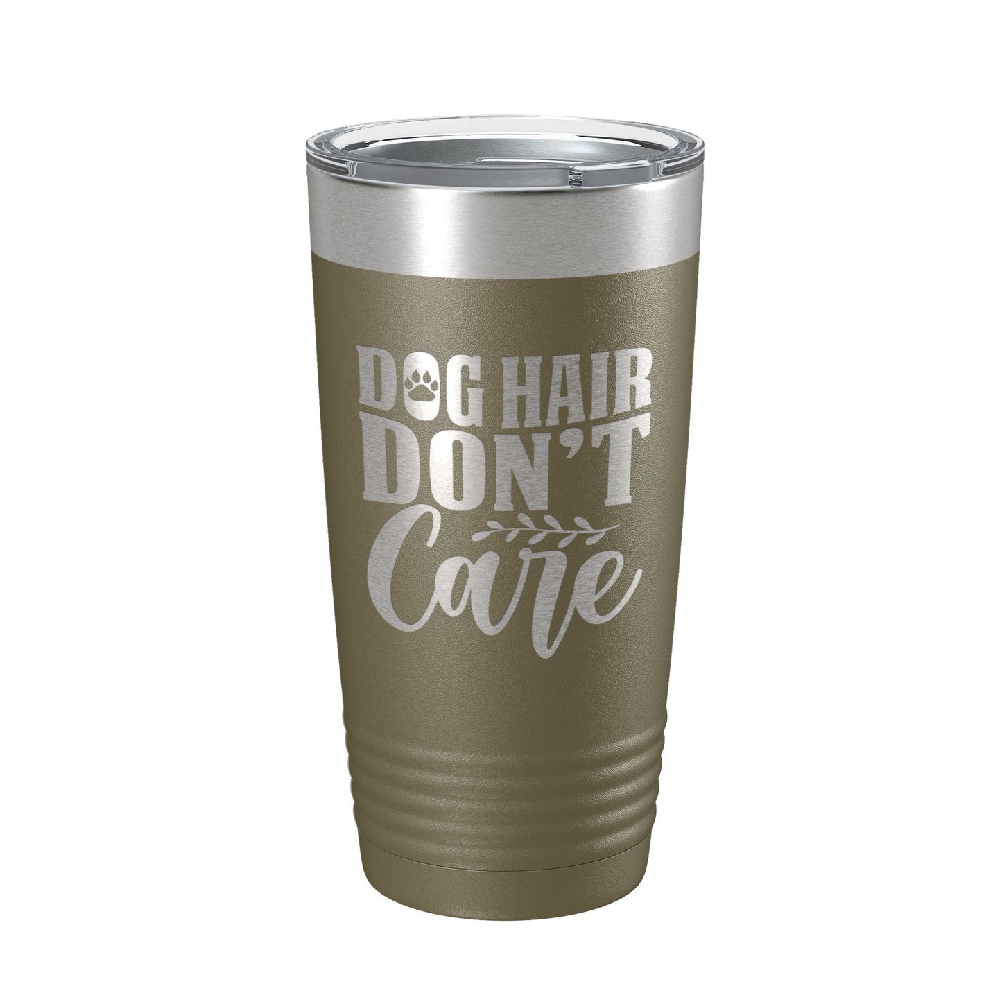 Dog Hair Don't Care Tumbler Travel Mug Funny Dog Lover Insulated Laser Engraved Coffee Cup 20 oz-21