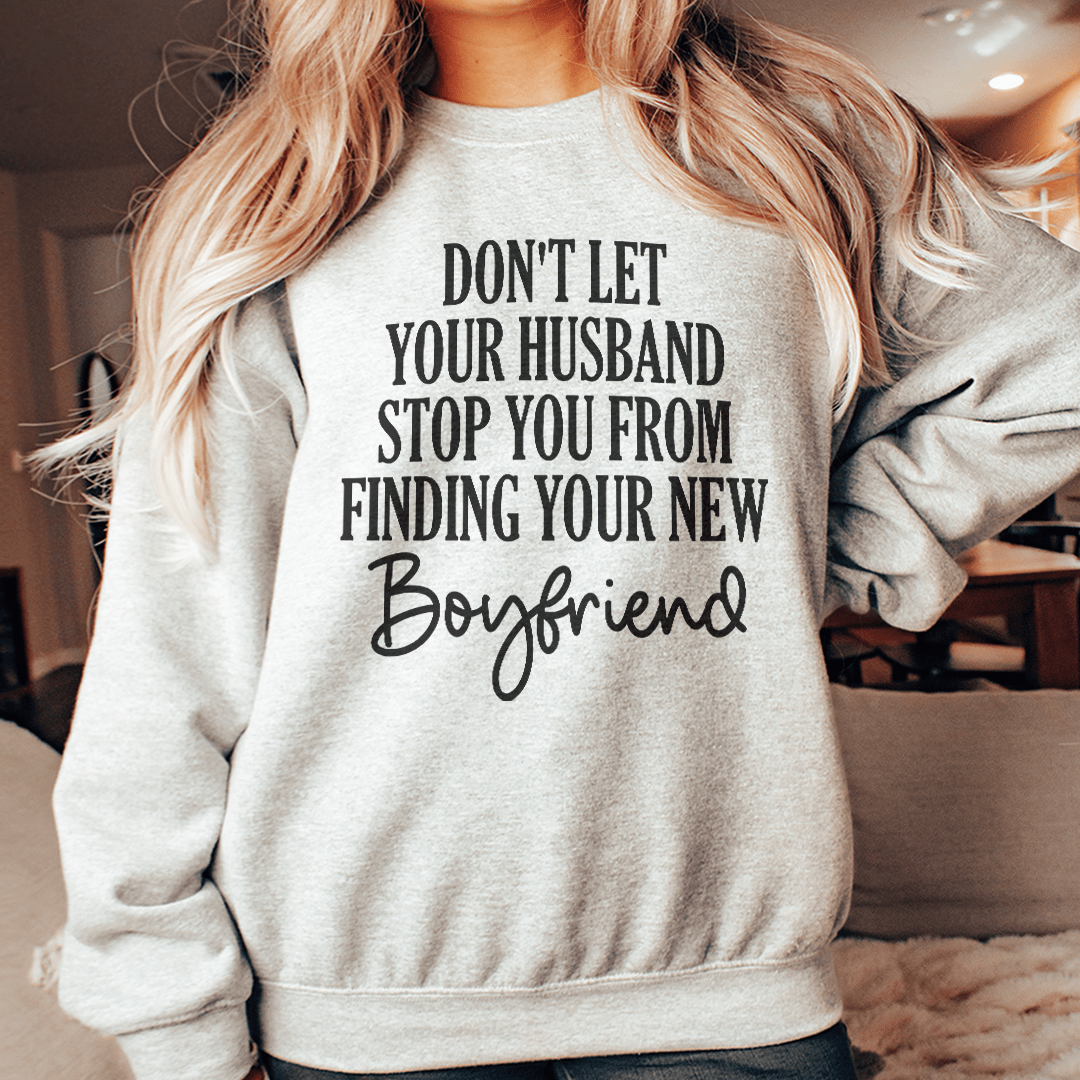 Don't Let Your Husband Stop You From Finding Your New-1