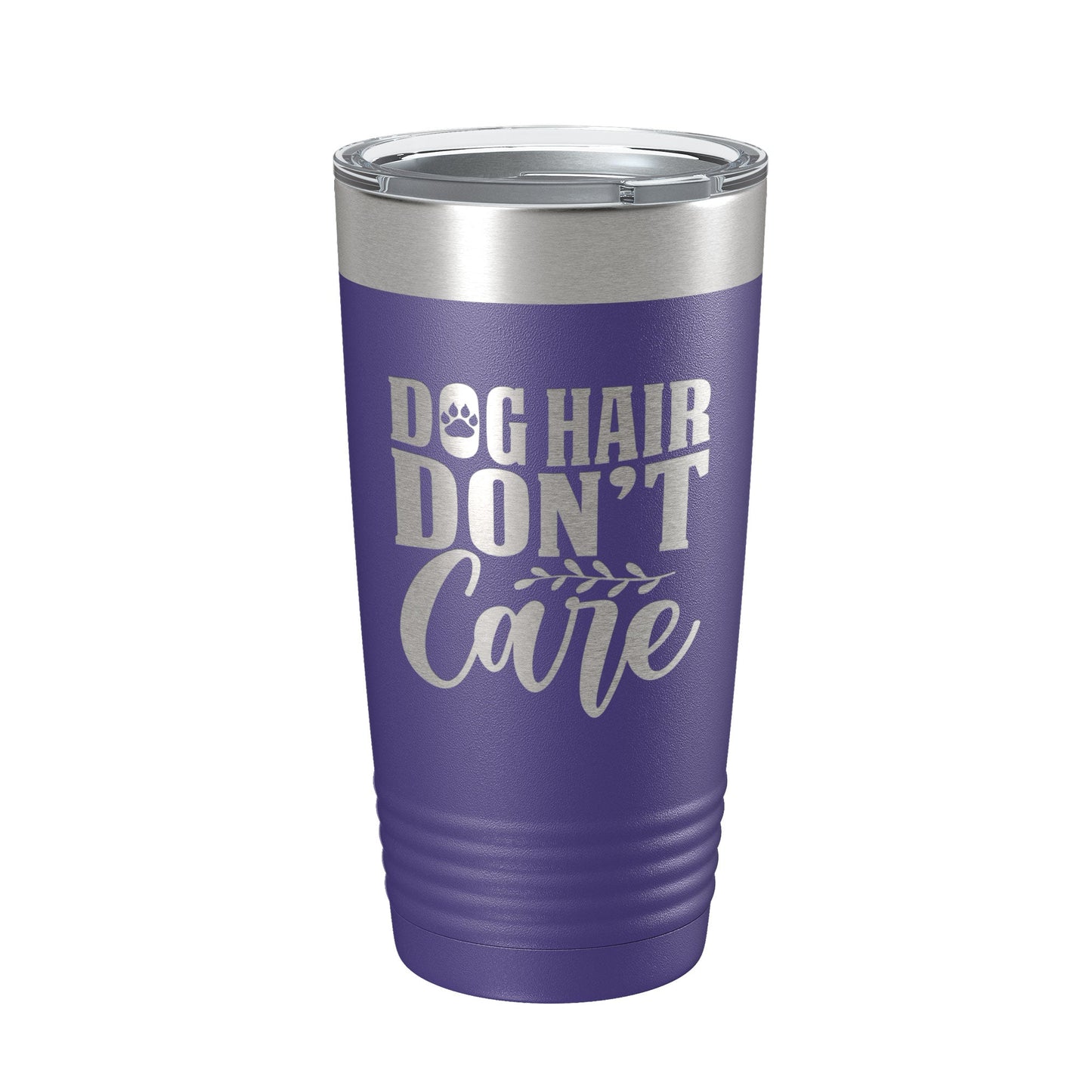 Dog Hair Don't Care Tumbler Travel Mug Funny Dog Lover Insulated Laser Engraved Coffee Cup 20 oz-15