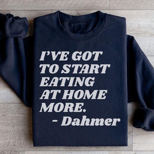 I've Got To Start Eating More At Home-0