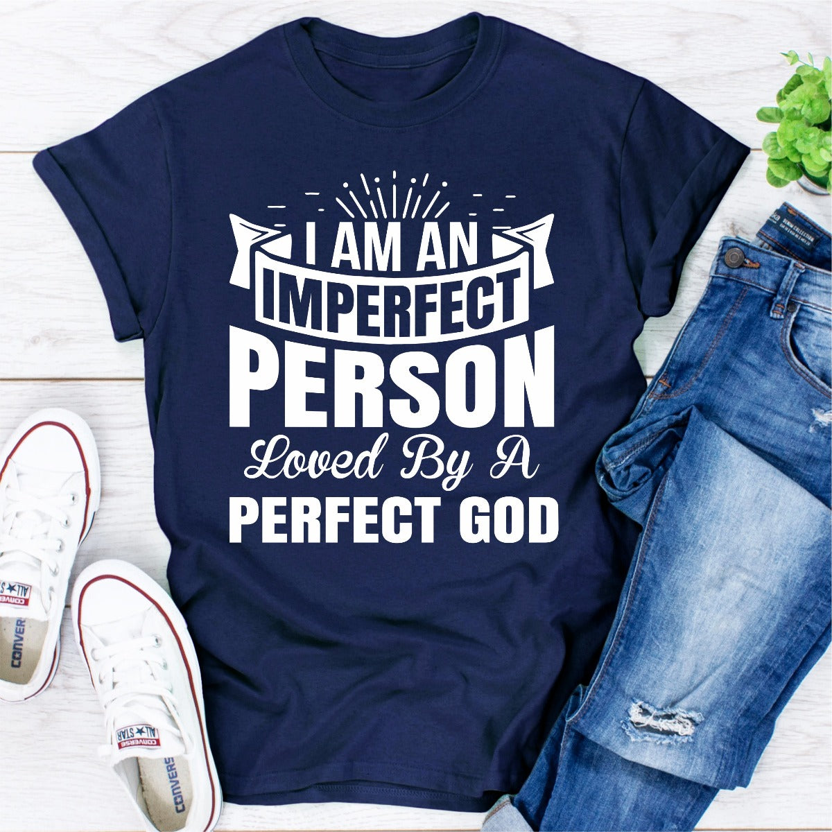 I'm An Imperfect Person Loved By a Perfect God T-Shirt-15