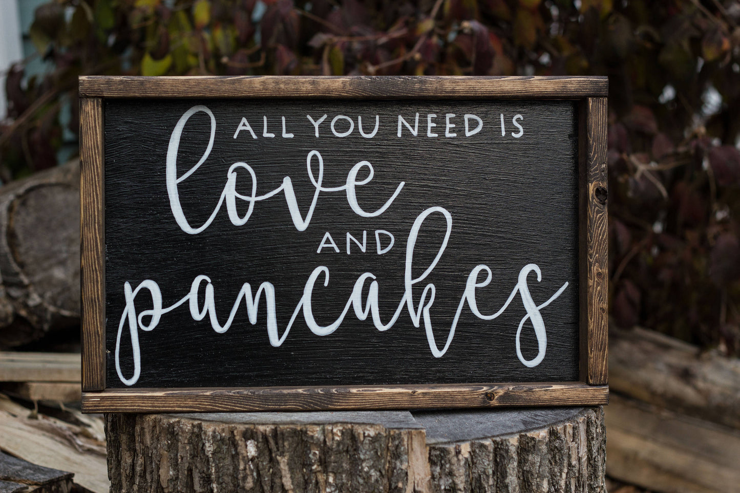 All You Need is Love and Pancakes Sign-1