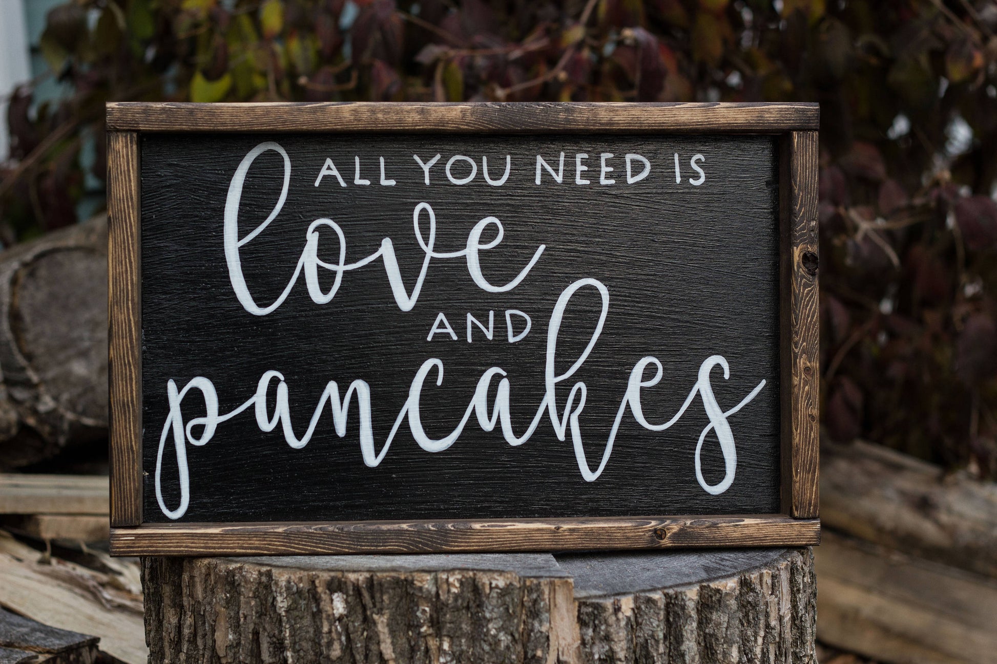 All You Need is Love and Pancakes Sign-1