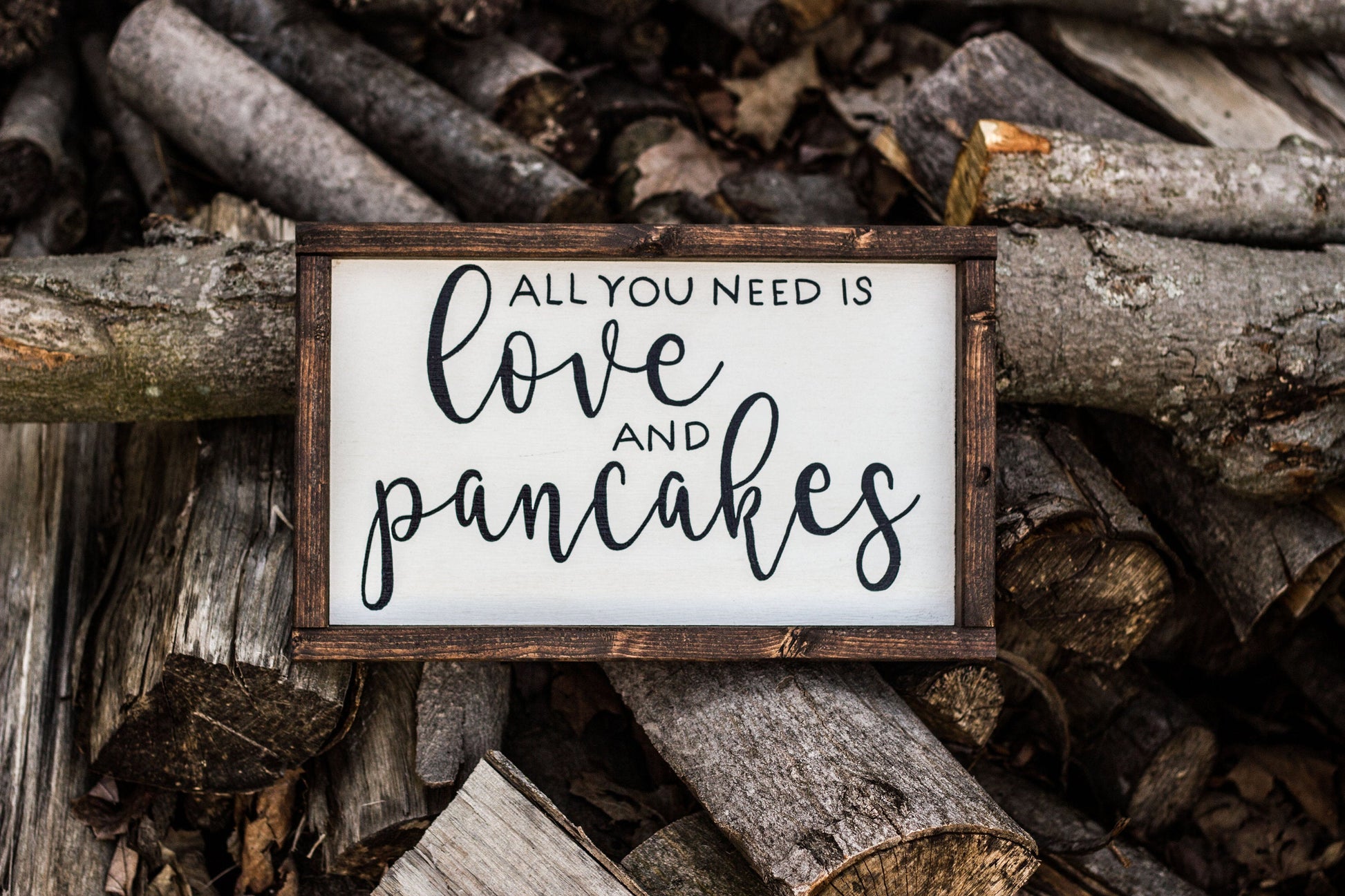 All You Need is Love and Pancakes Sign-2