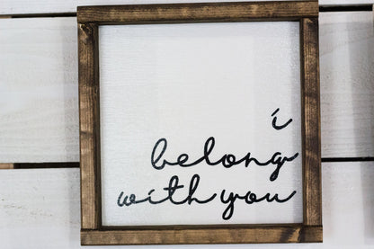 i belong with you, you belong with me, Set of 2 Wood Signs-2