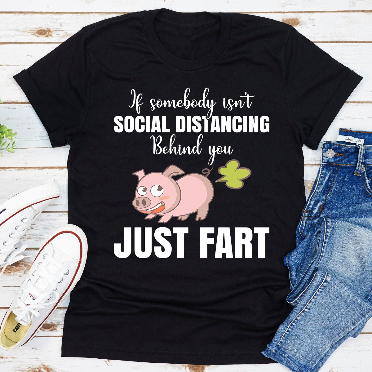 If Somebody Isn't Social Distancing Behind You T-Shirt-10